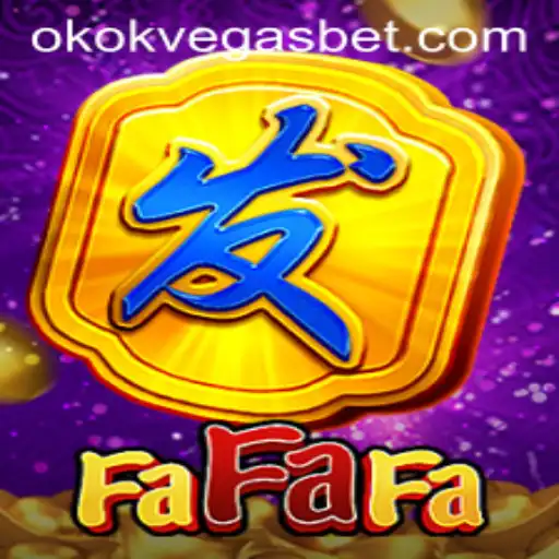 Descubra o Fascinante Mundo de FaFaFa com OKOKVegas.com